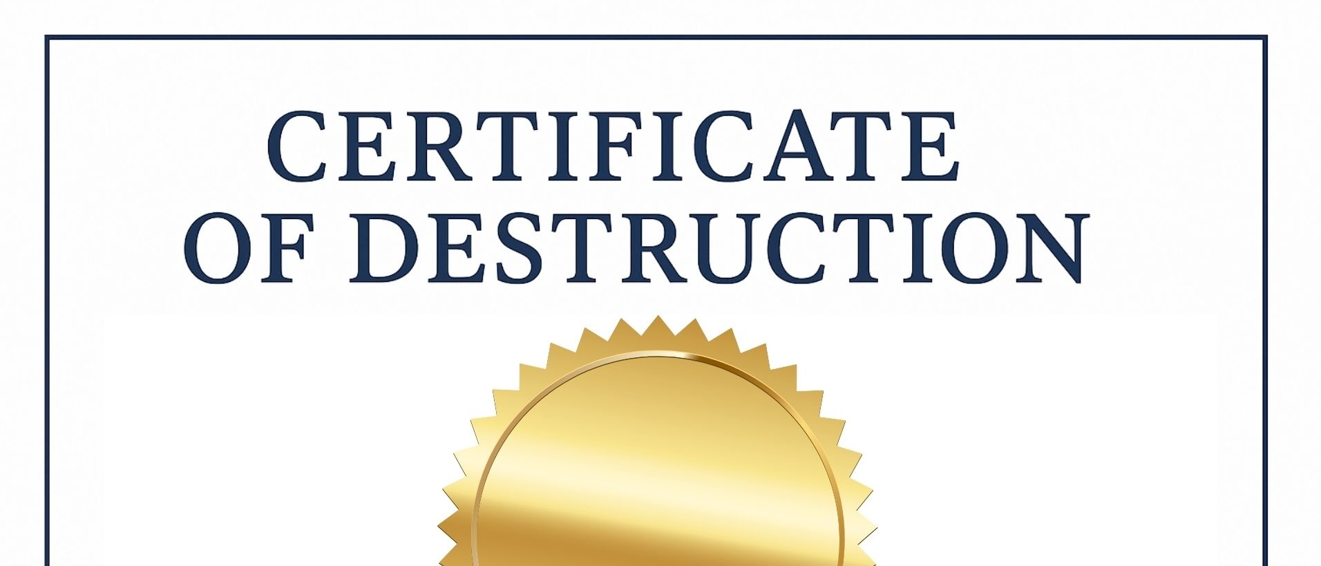 certificate of destruction